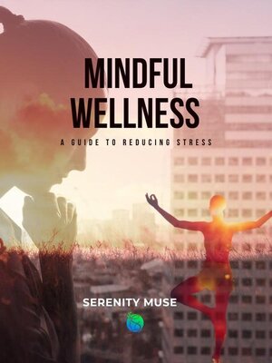 cover image of Mindful Wellness